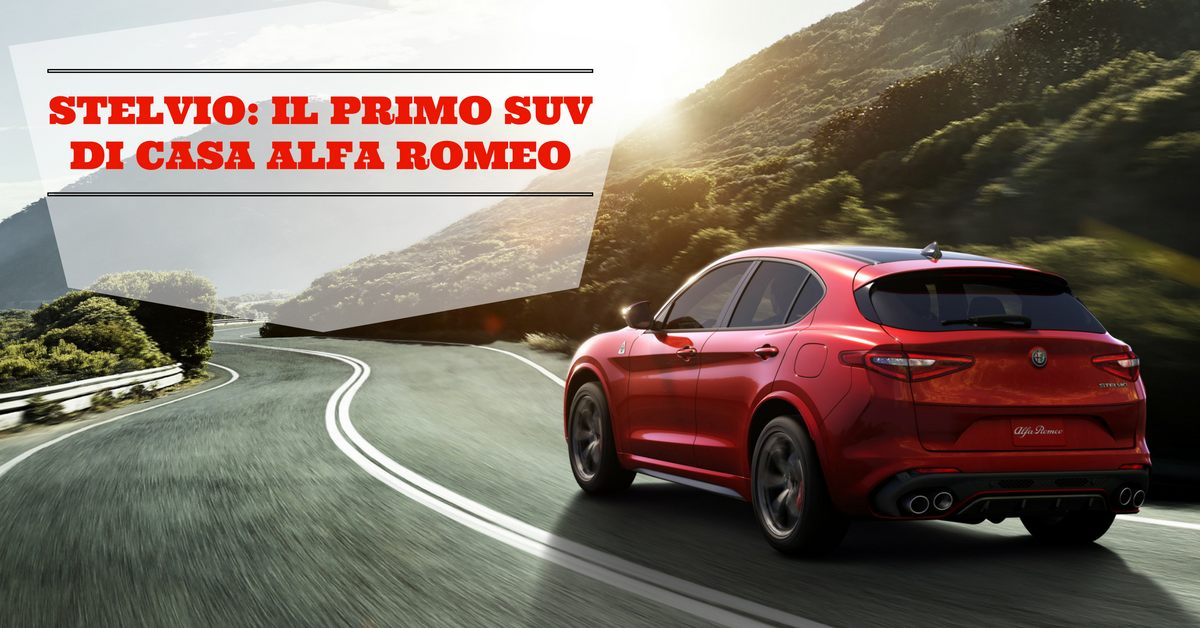 Stelvio, il primo Suv di casa Alfa Romeo