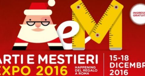 Arti & mestieri Expo 2016 alla Fiera di Roma a due passi da Commercity