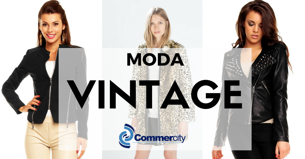Moda Vintage, i trend del passato che ritornano in voga - Commercity Blog