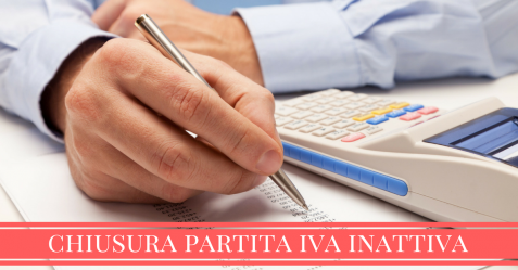 cessazione d'attività, chiusura partite iva dormienti