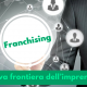 Franchising 3 - Commercity Blog