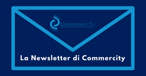 La Newsletter di Commercity - Commercity Blog