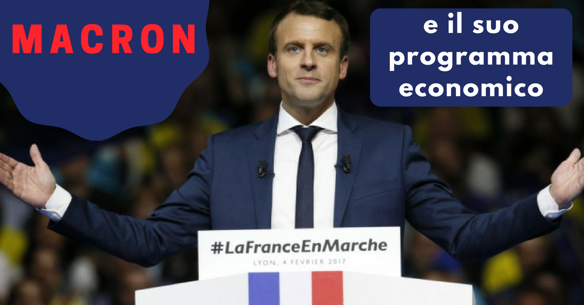 Macron e il programma economico - Commercity Blog