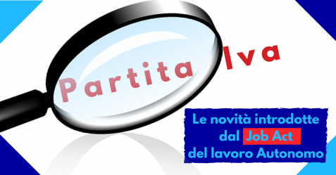 Partita Iva, le novità - Job Act Autonomi - Commercity Blog