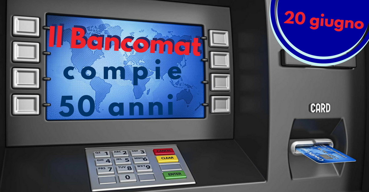 Il Bancomat compie 50 anni - Commercity Blog