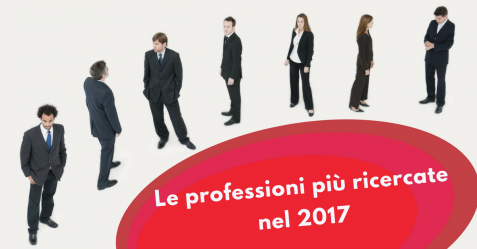 Le professioni più ricercate nel 2017 - Commercity Blog