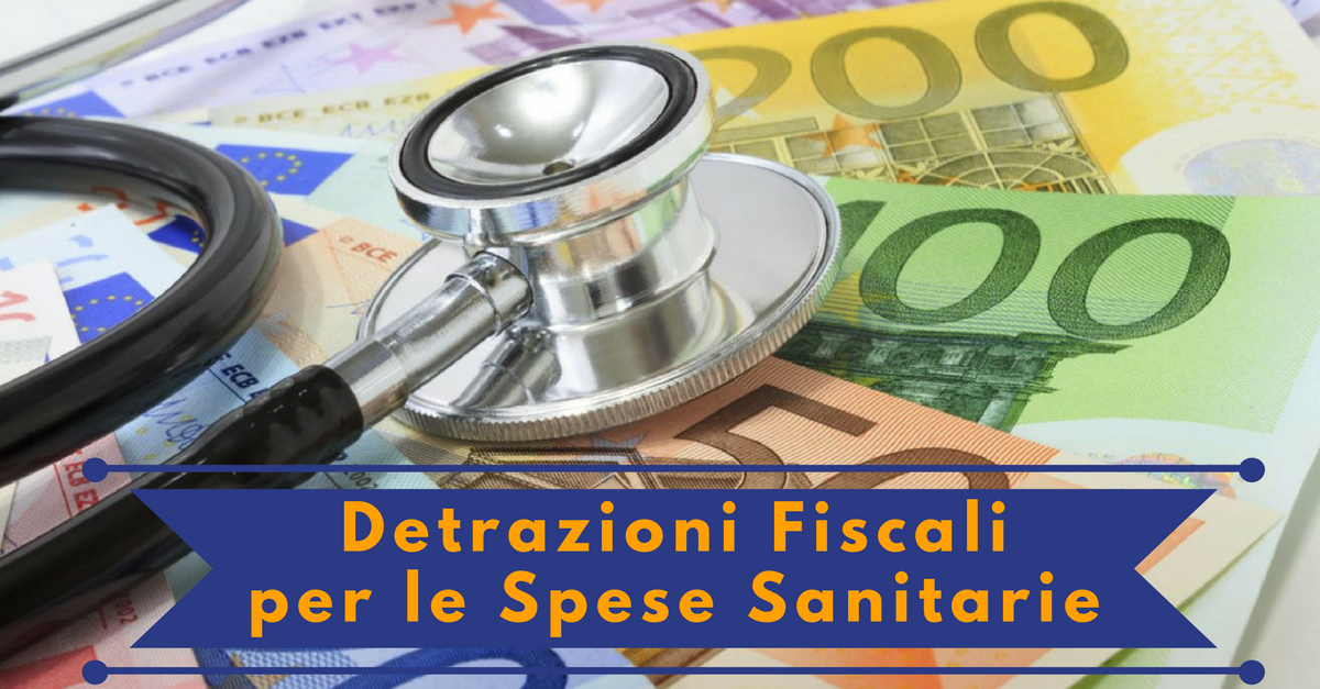 Detrazioni fiscali per le Spese Sanitarie - Commercity Blog