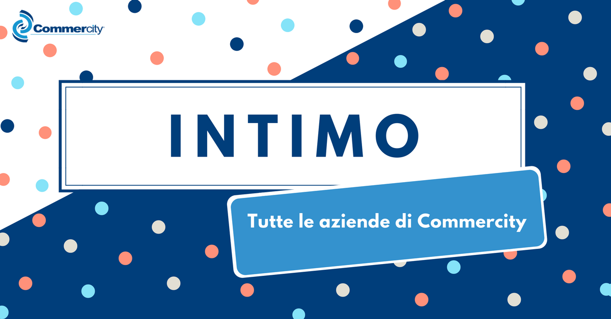 Intimo, tutte le aziende di Commercity - Commercity - Commercity Blog