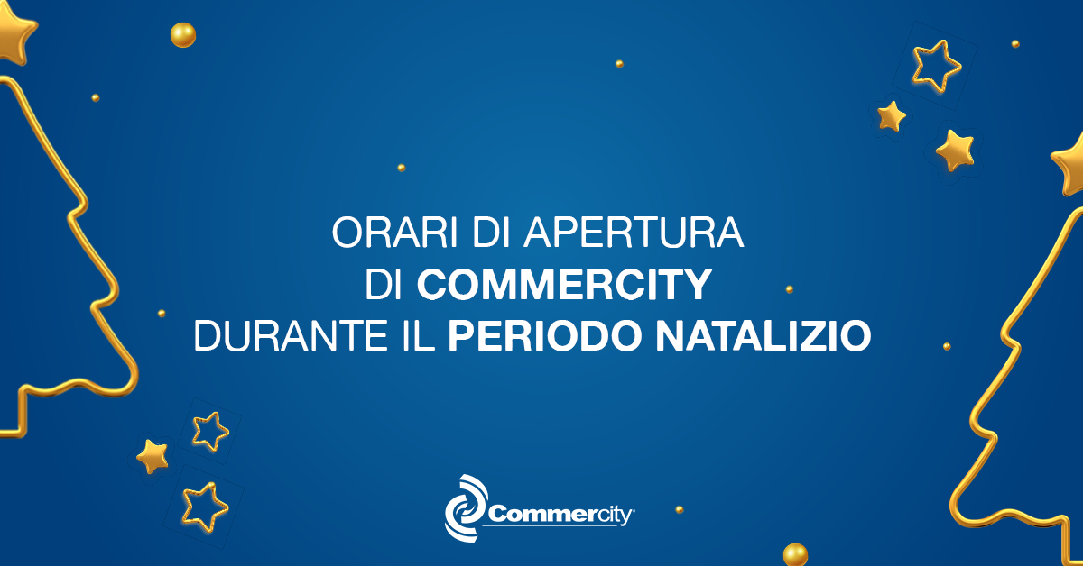 Orari Periodo Natalizio - Commercity Blog